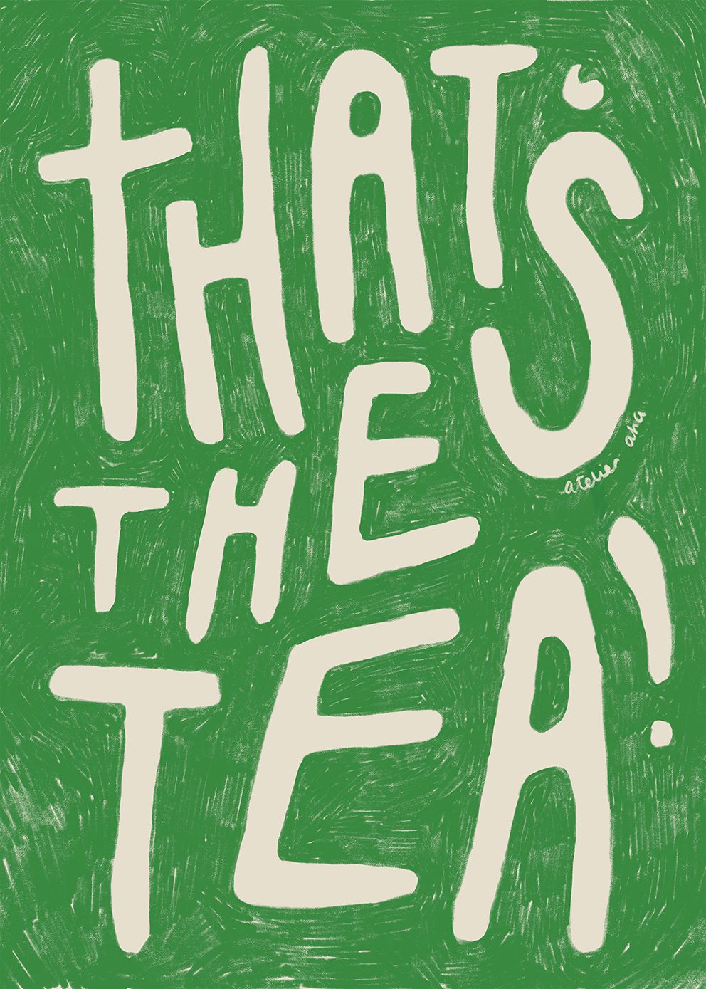 That’s the Tea