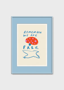 Remember You are Free by Das Rotes Rabbit